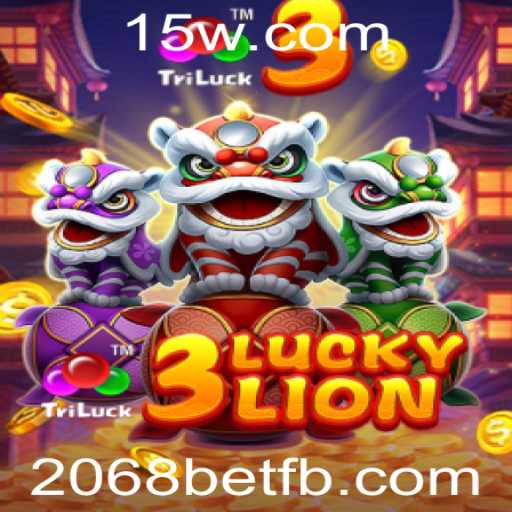Descubra o Fascinante Mundo do Jogo 3LUCKYLION: Uma Experiência Inovadora no 2068bet